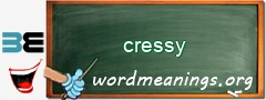 WordMeaning blackboard for cressy